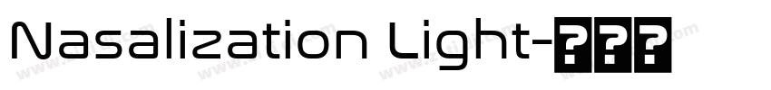 Nasalization Light字体转换